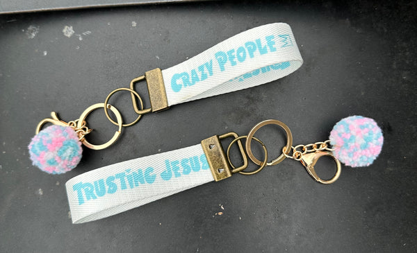 Crazy People Trusting Jesus Keychain with Pom - White & Teal