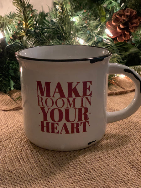 *SALE* Make Room In Your Heart Ceramic Mug