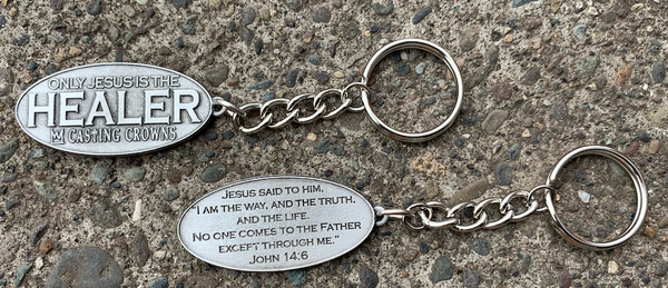 ONLY JESUS IS THE HEALER Pewter Keychain
